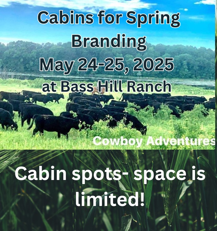 Book a cabin for Spring Branding May 24 & 25